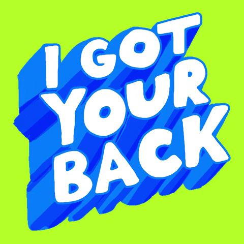 i got your back